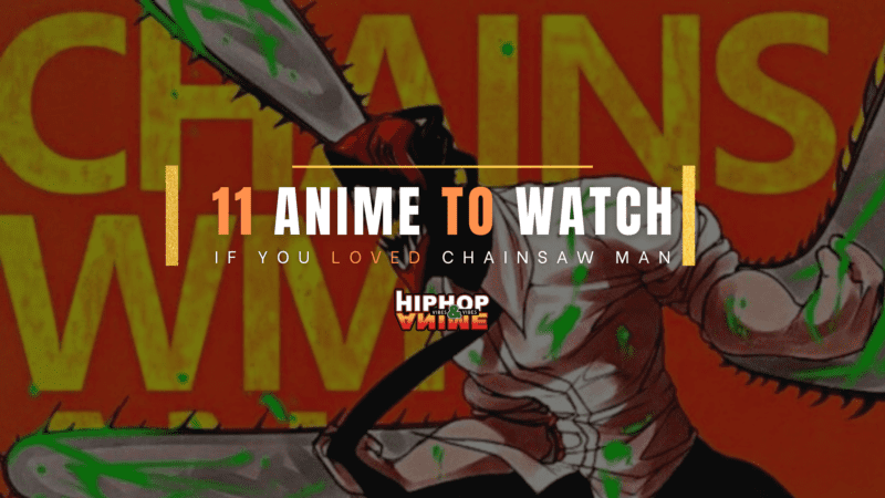 12 Anime Like Chainsaw Man that you Must See